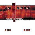 Theathre Of Tragedy - Assembly